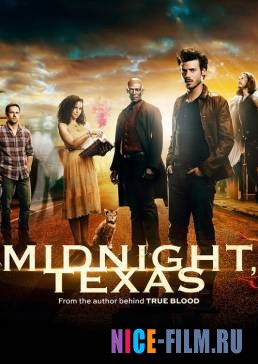 Миднайт, Техас (1,2 сезон)